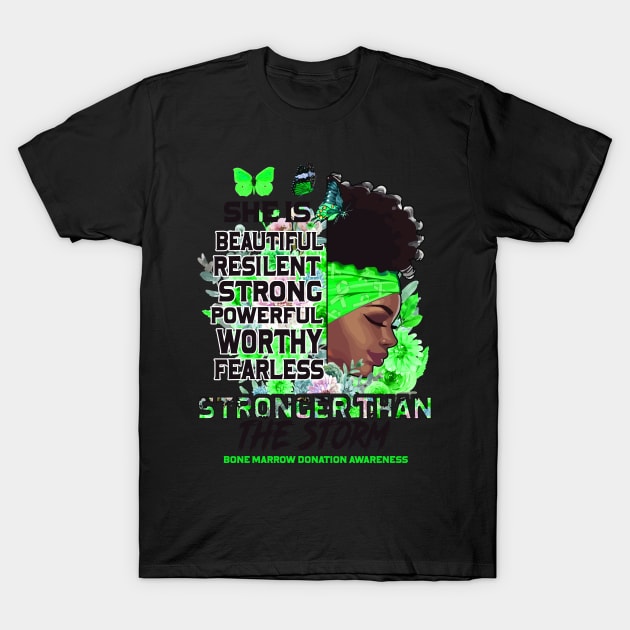 Bone Marrow Donation Awareness Black Girl Stronger than the storm Support Gift T-Shirt by Benjie Barrett